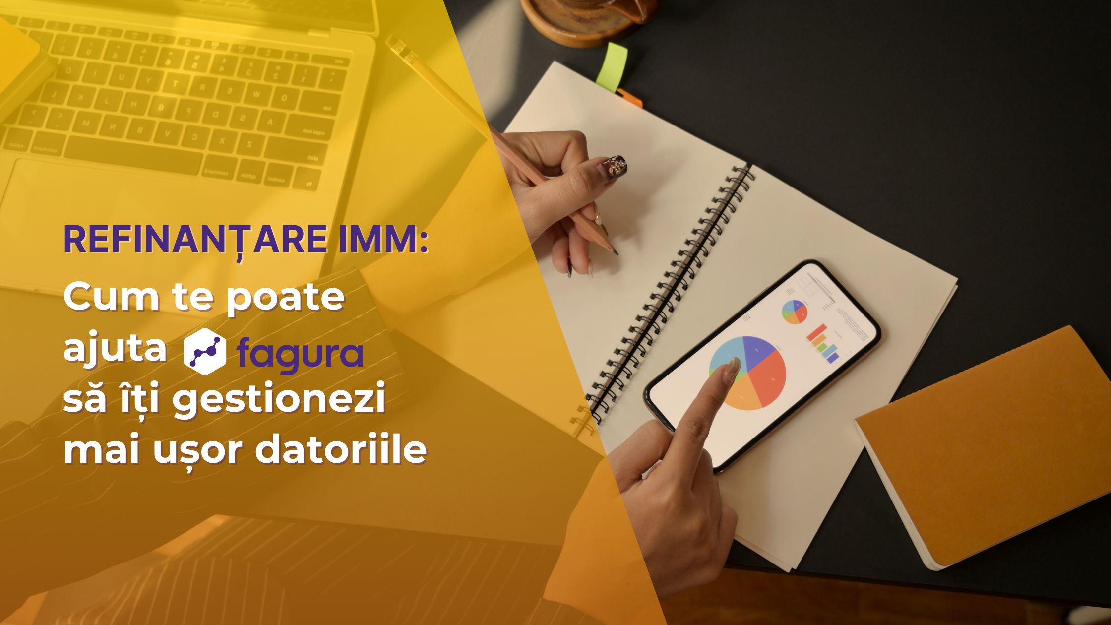 Refinanțare IMM: Cum te ajută Fagura să gestionezi mai ușor datoriile
