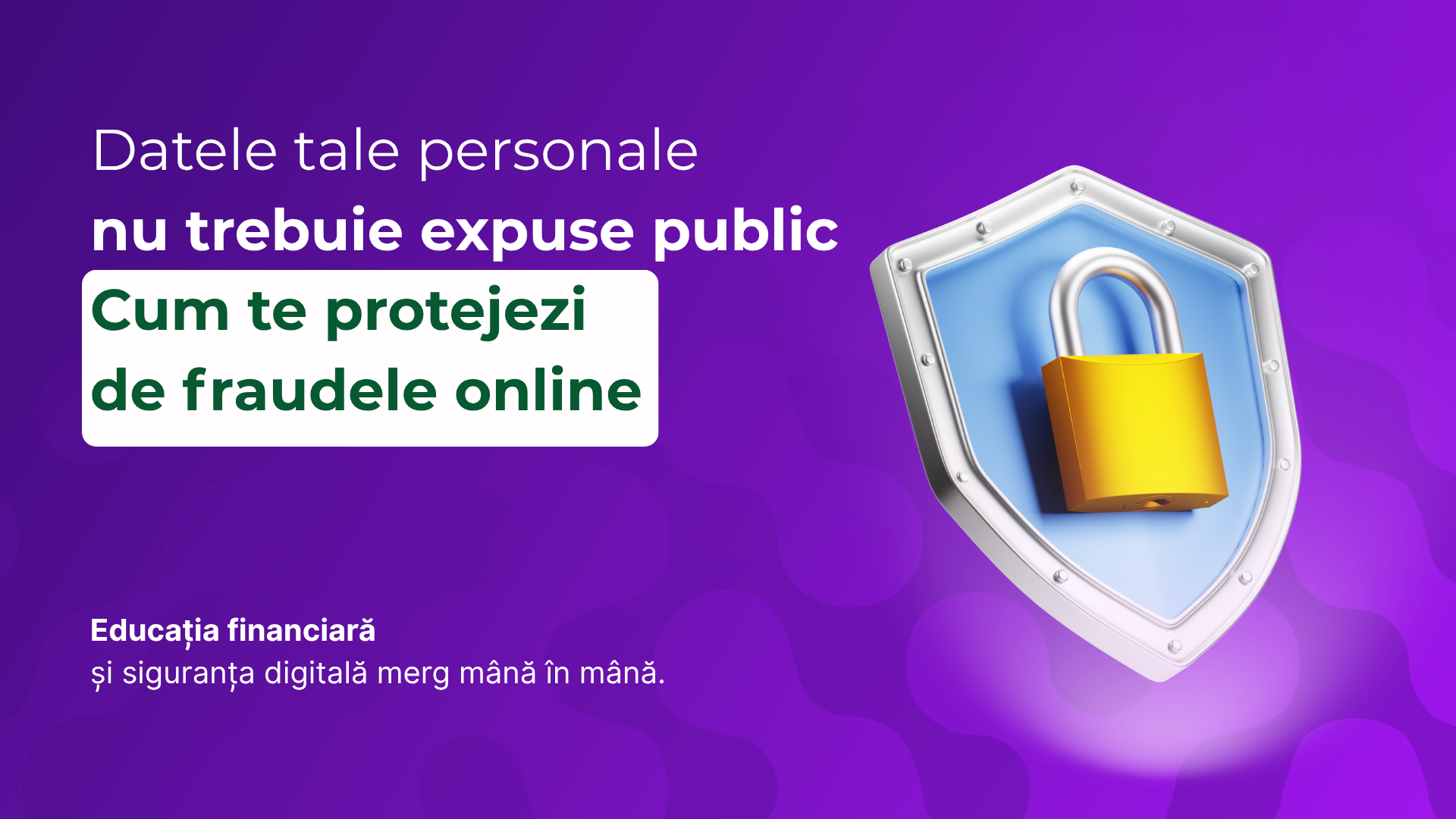 Cum să te protejezi de fraudele online: 6 reguli esențiale pentru siguranța datelor tale